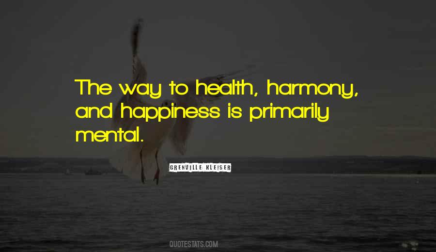 Quotes About Health And Happiness #430795