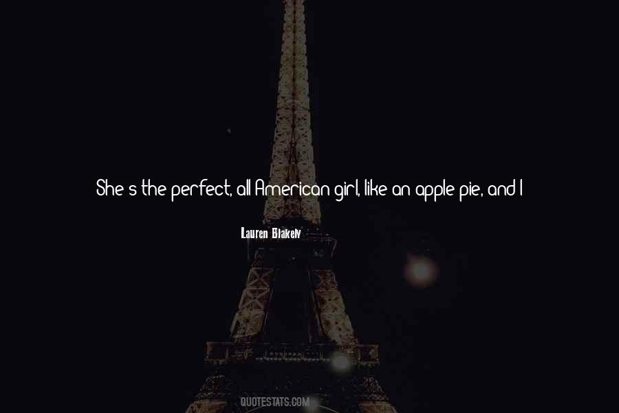 Quotes About The Perfect Girl #1088149