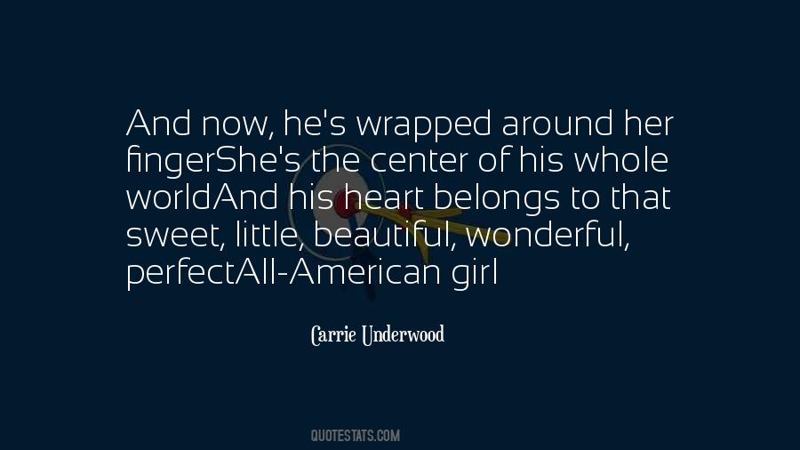 Quotes About The Perfect Girl #1351029