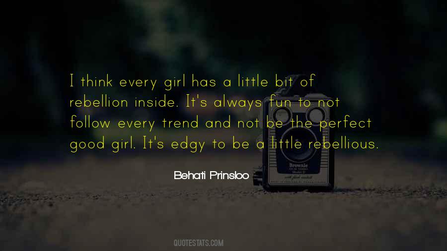 Quotes About The Perfect Girl #1677208