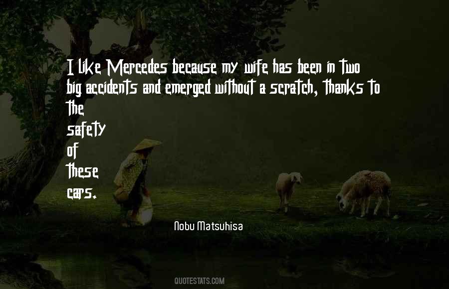 Quotes About Mercedes #1091429