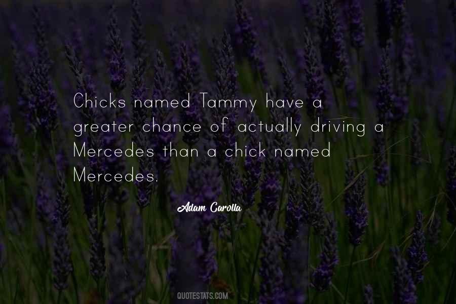 Quotes About Mercedes #1194031