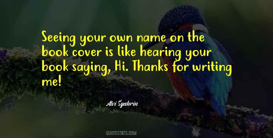 Quotes About Writing Your Name #160331