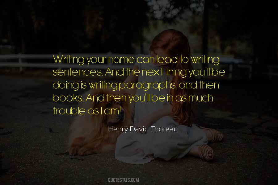 Quotes About Writing Your Name #999587