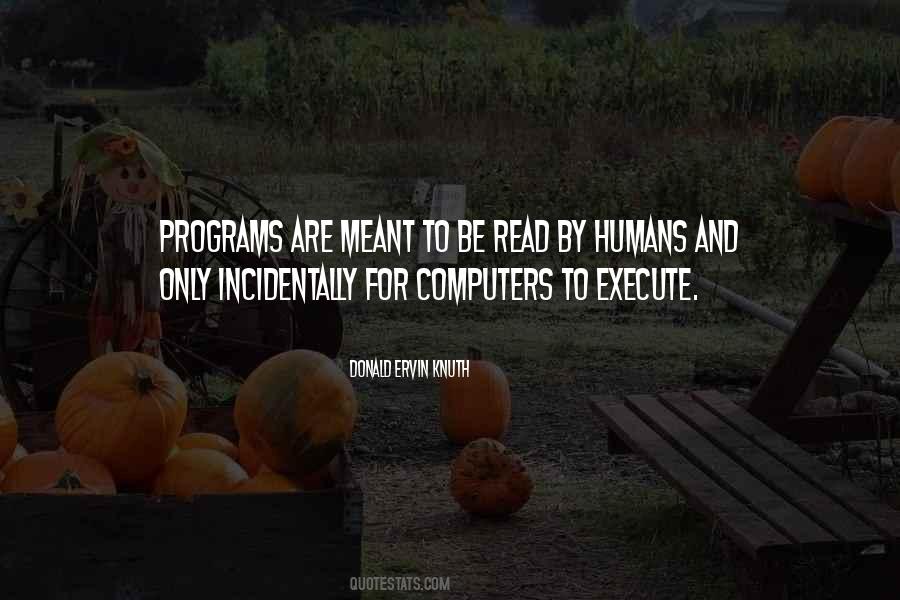 Quotes About Computer Programs #1709787