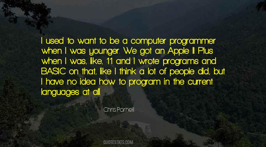 Quotes About Computer Programs #474824