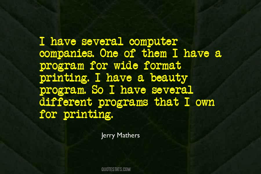 Quotes About Computer Programs #555040