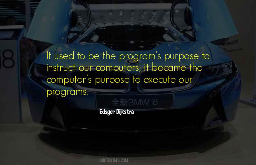 Quotes About Computer Programs #63562