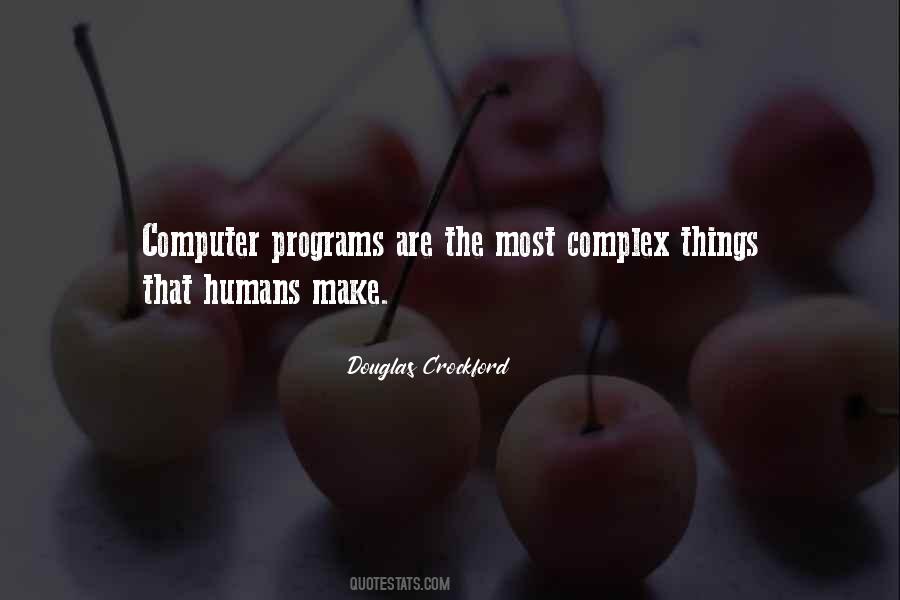 Quotes About Computer Programs #899987