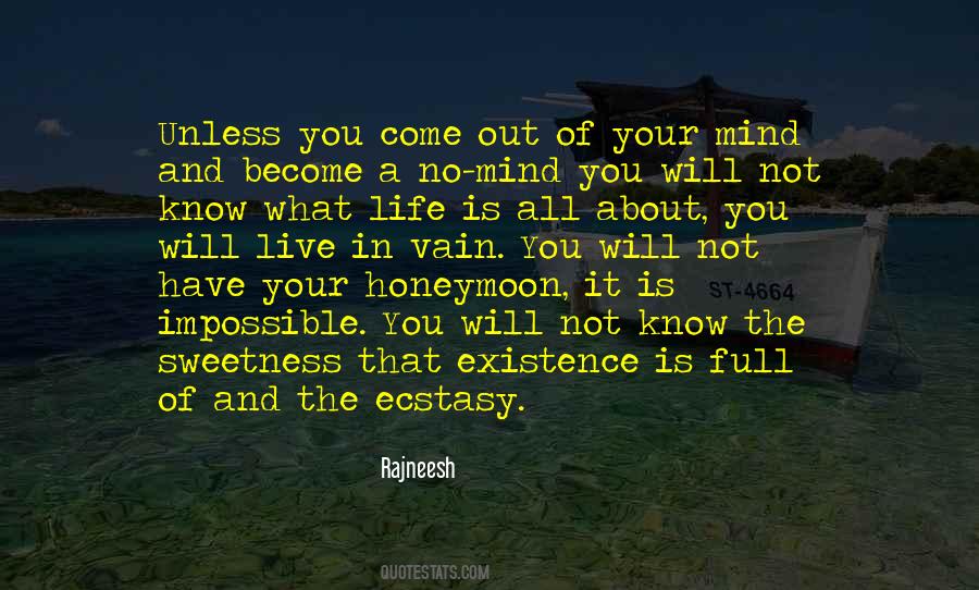 The Sweetness Of Life Quotes #252586