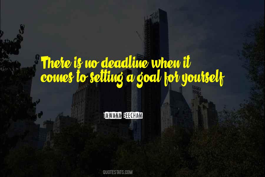 Quotes About Setting Goals For Yourself #282030