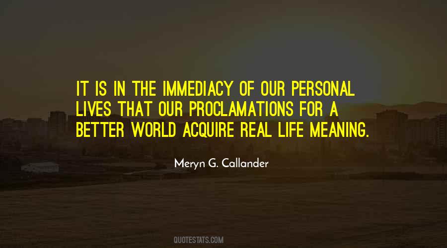 Quotes About Real Meaning Of Life #104193