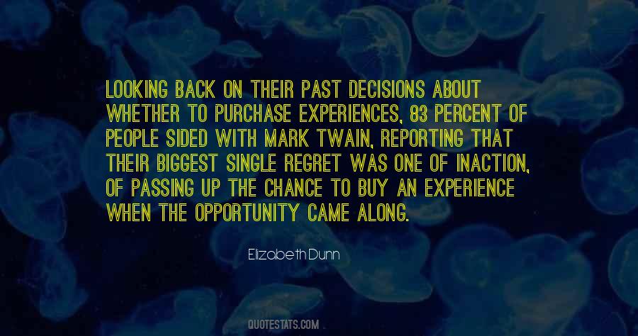 Quotes About Biggest Regret #1490687