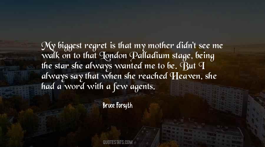 Quotes About Biggest Regret #416706