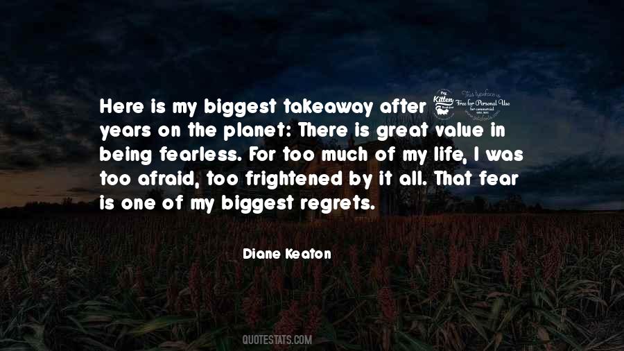 Quotes About Biggest Regret #84150