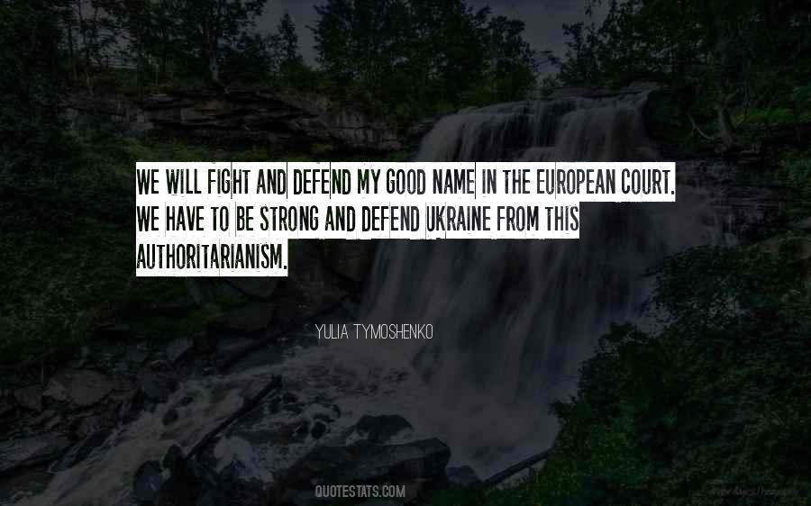 Quotes About Authoritarianism #211265