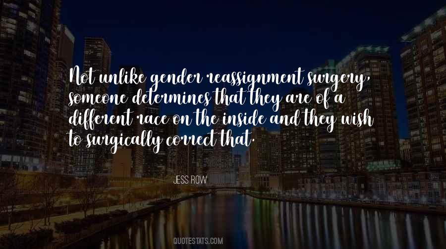 Reassignment Surgery Quotes #770058