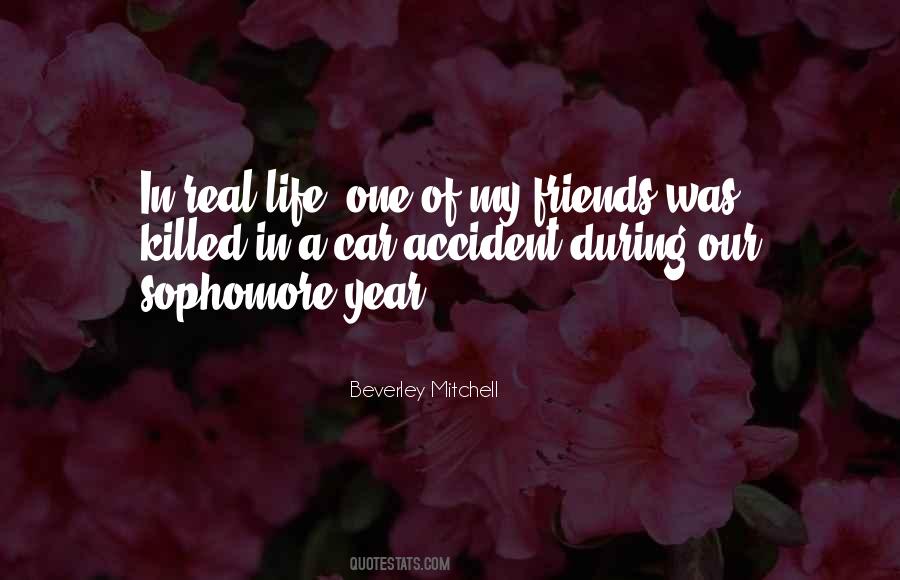 Quotes About Friends Killed #1800792