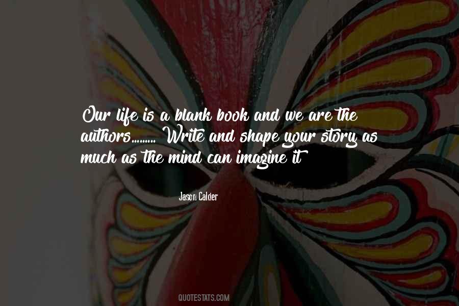 Quotes About Blank Mind #1307122