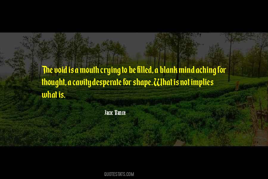Quotes About Blank Mind #1873561