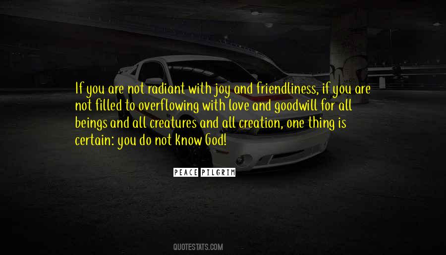 Quotes About Friendliness #1553188