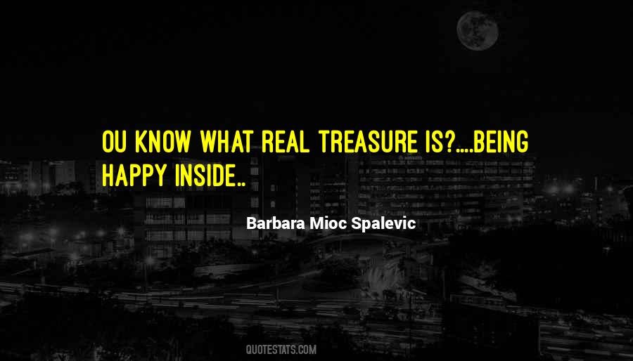 Real Treasure Quotes #698448