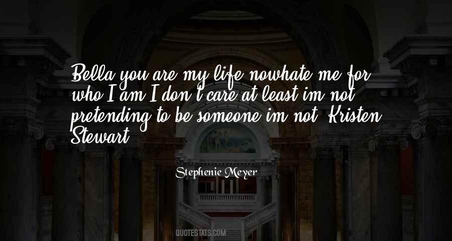 Quotes About You Are My Life #1139794