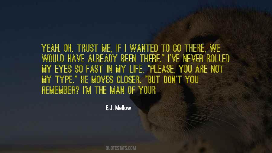 Quotes About You Are My Life #130549 Quotes About You Are My Life #130549
