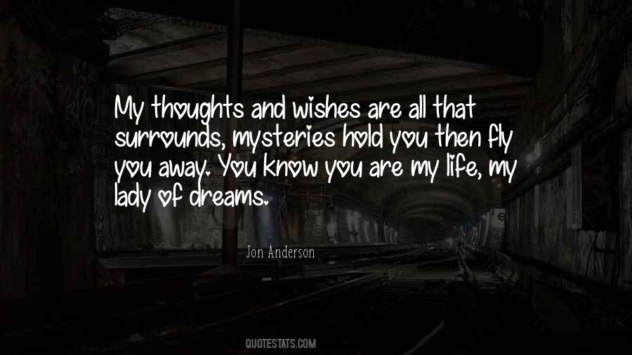 Quotes About You Are My Life #53088 Quotes About You Are My Life #53088