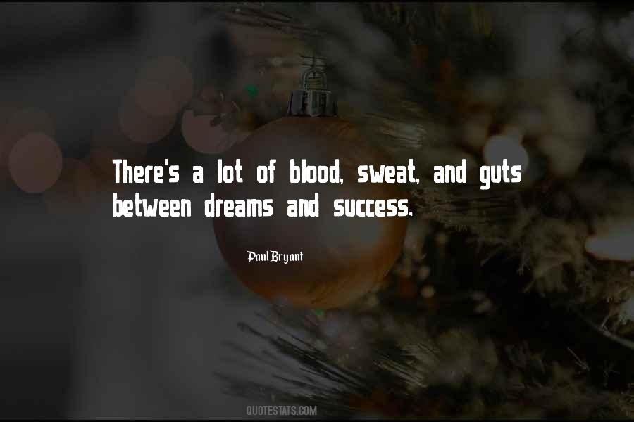 Quotes About Dreams And Success #1628237