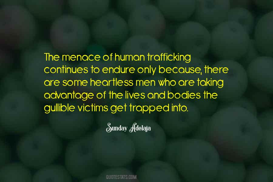 Quotes About Trafficking #1297984