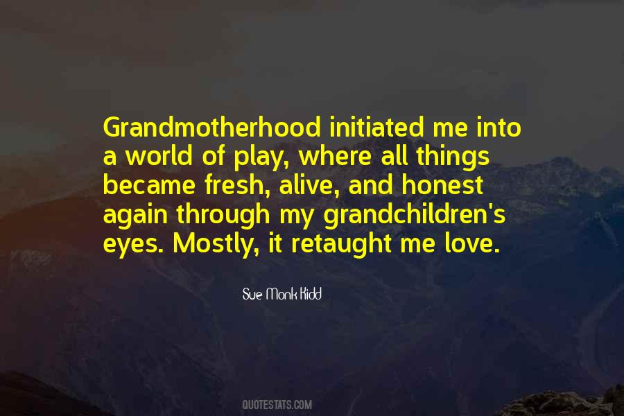 Quotes About Grandchildren Love #437056
