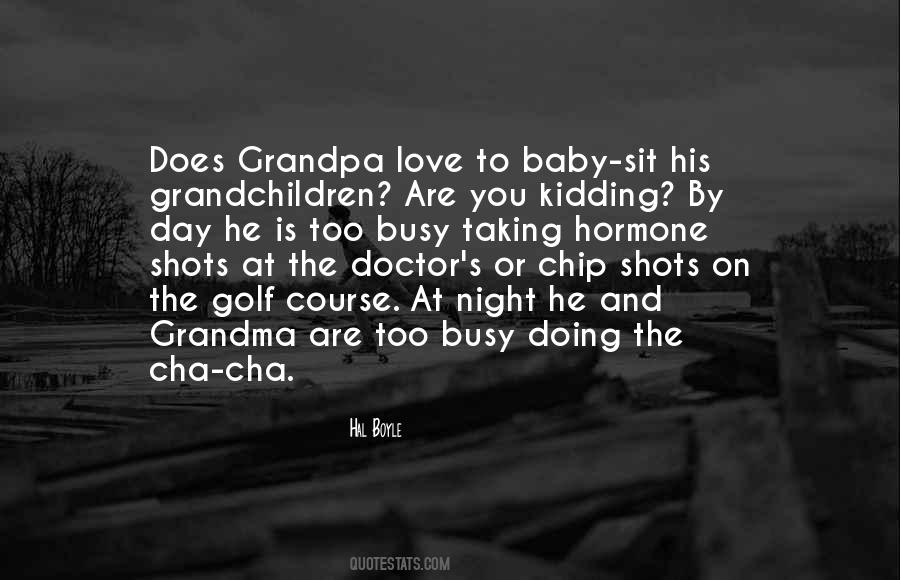 Quotes About Grandchildren Love #448971