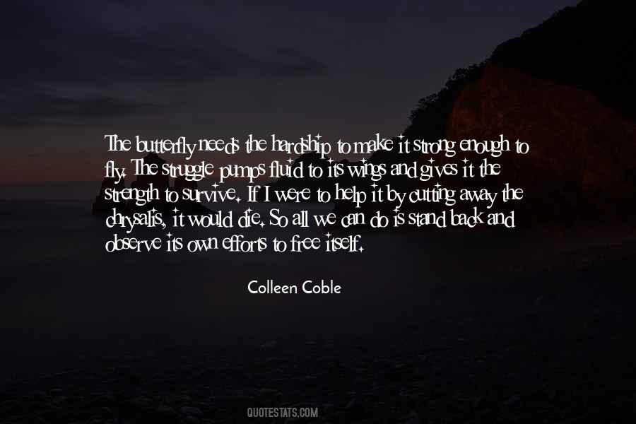 Quotes About Strength And Struggle #1669064