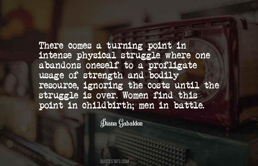 Quotes About Strength And Struggle #267030