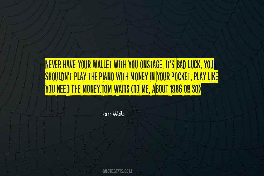 Your Wallet Quotes #957320