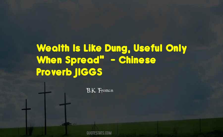 Quotes About Dung #1134992