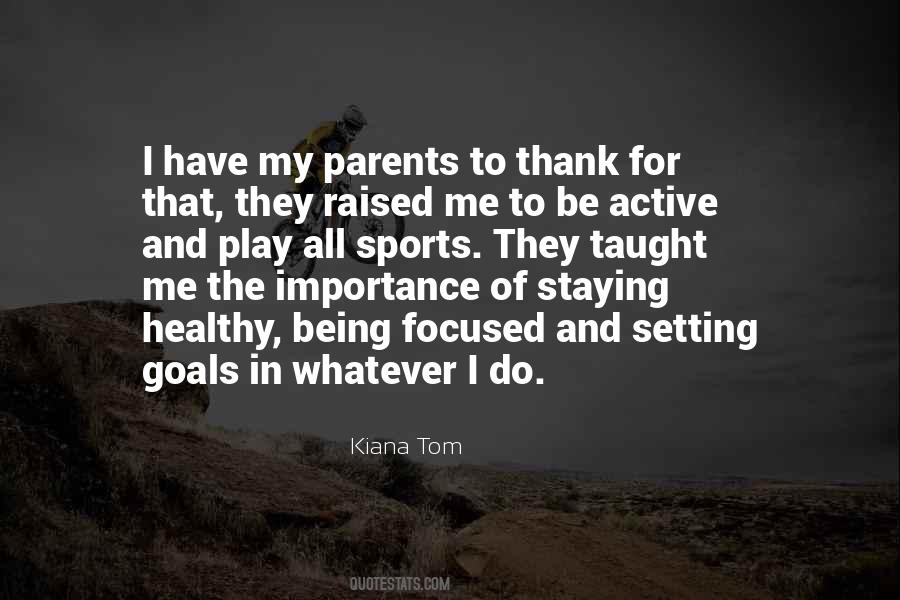 Quotes About Sports Parents #1105344