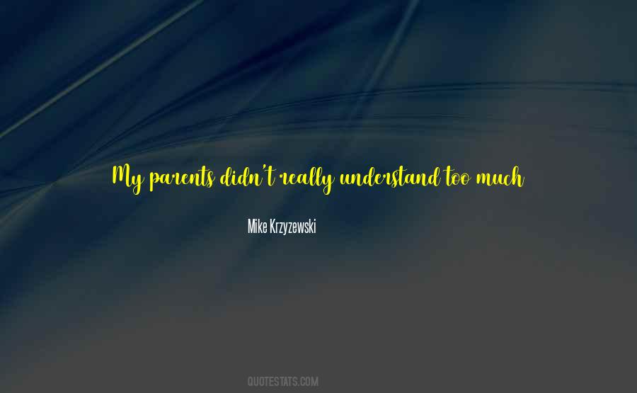 Quotes About Sports Parents #1271583