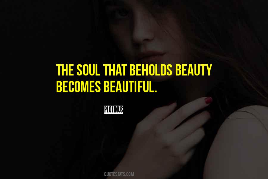 Soul Beauty Quotes #1780276