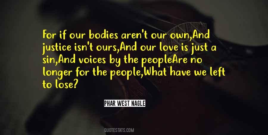 Justice Love Quotes #273448
