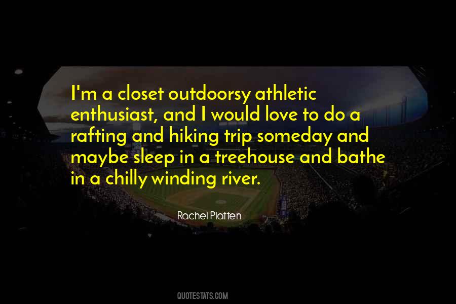 Quotes About River Rafting #1526531
