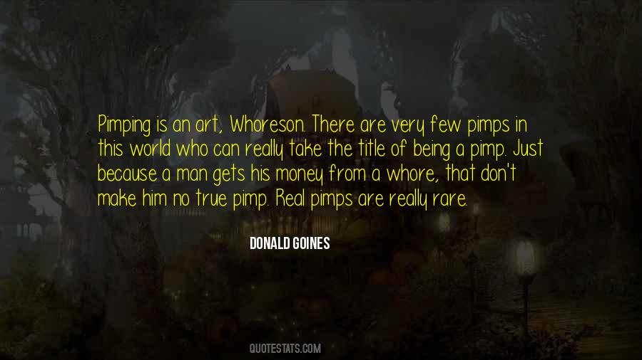 Quotes About The Real Man #133407
