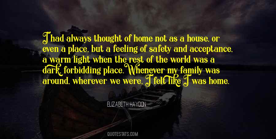 Quotes About Not Feeling Like Home #1339008