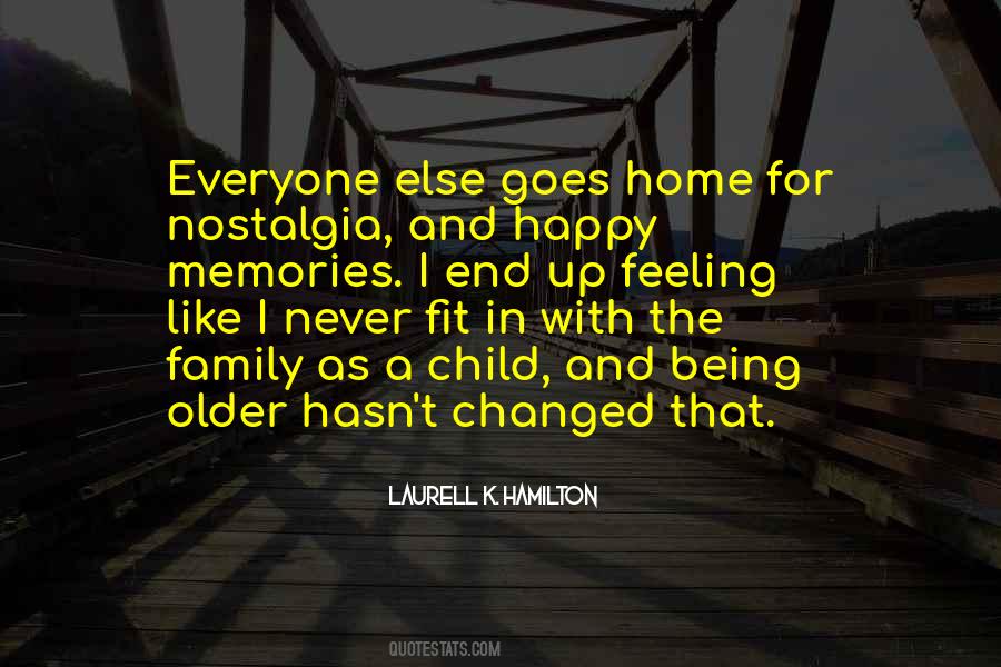 Quotes About Not Feeling Like Home #1751754