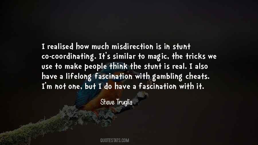 Quotes About Magic Tricks #1583872