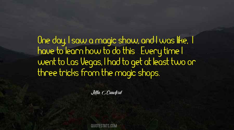 Quotes About Magic Tricks #1600507