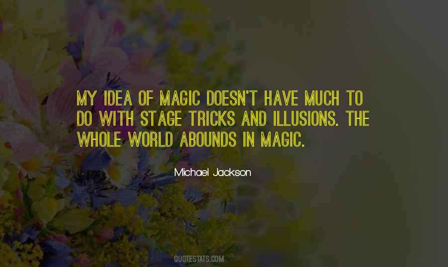 Quotes About Magic Tricks #1605019