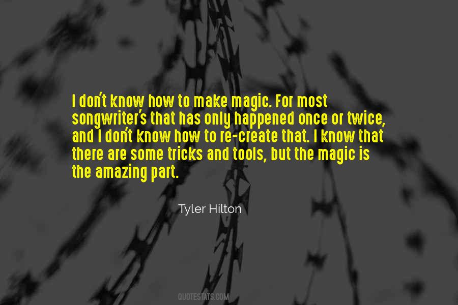 Quotes About Magic Tricks #1833925