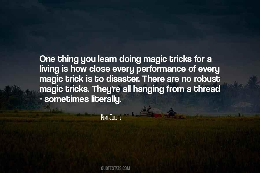 Quotes About Magic Tricks #504888